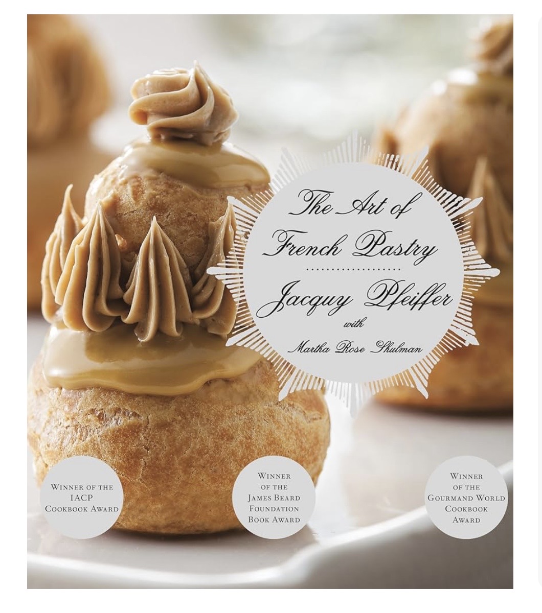 The Art of French Pastry cookbook cover by Chef Jacquy Pfeiffer
